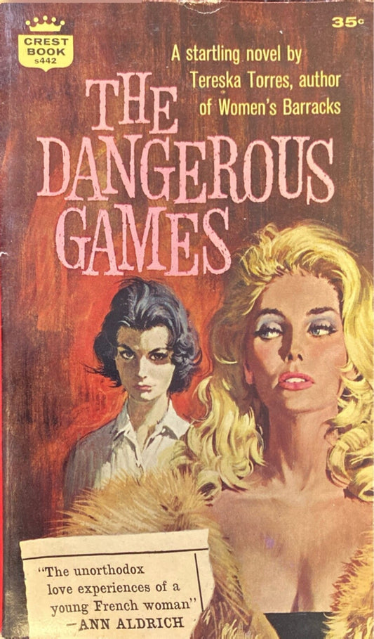 The Dangerous Games by Tereska Torres 1961 Crest s442 Paperback
