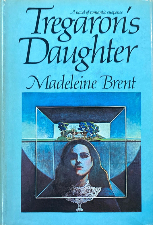 Tregaron's Daughter by Madeleine Brent 1971 Doubleday Hardcover BCE