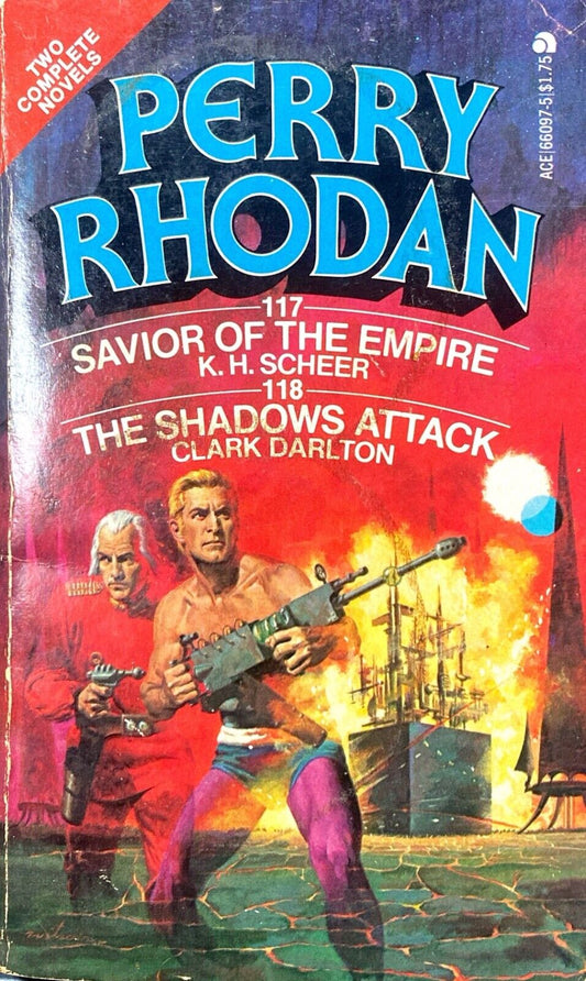 Perry Rhodan: 117 Savior of the Empire 118 The Shadows Attack 1977 Ace Paperback