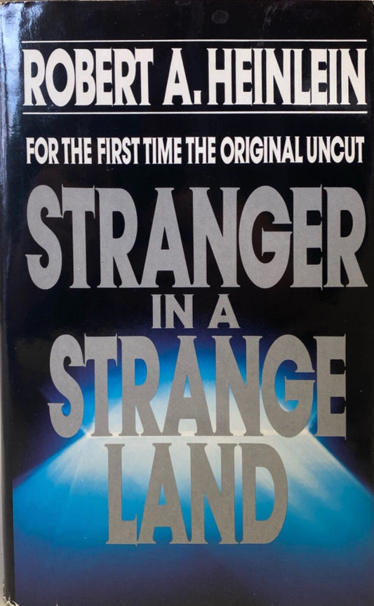 Strange in a Strange Land by Robert Heinlein 1991 Ace Hardcover BCE