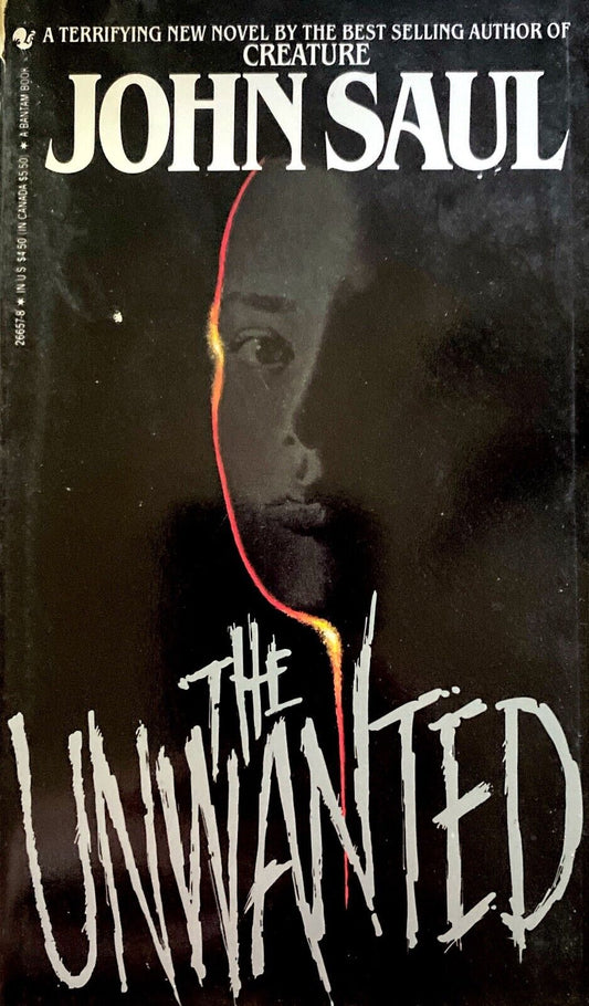 The Unwanted by John Saul 1988 Bantam Paperback