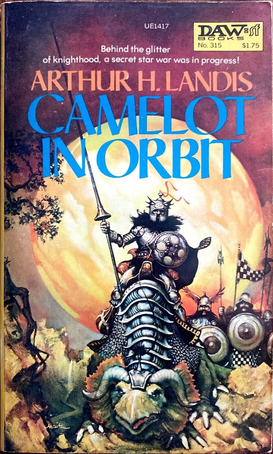 Camelot in Orbit by Arthur H. Landis 1978 Daw UE1417 Paperback