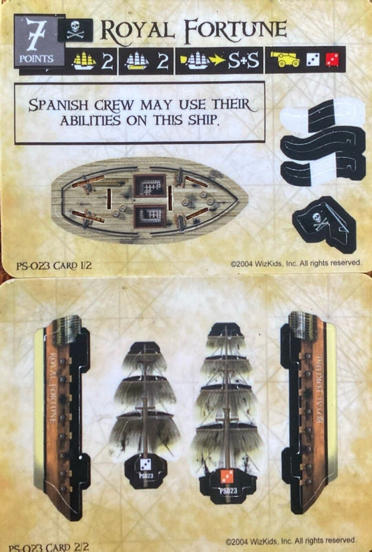 WizKids Pirates CSG of the Spanish Main PS-023 Royal Fortune