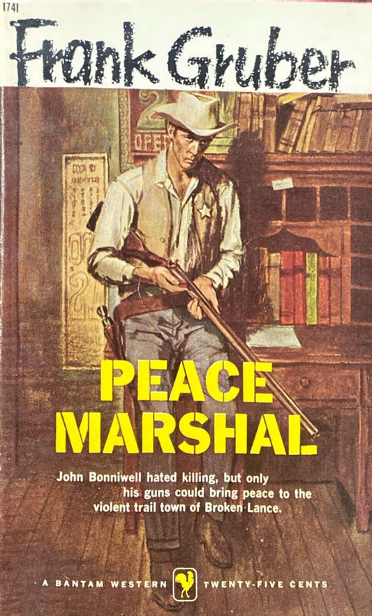 Peace Marshal by Frank Gruber 1958 Bantam I741 Paperback