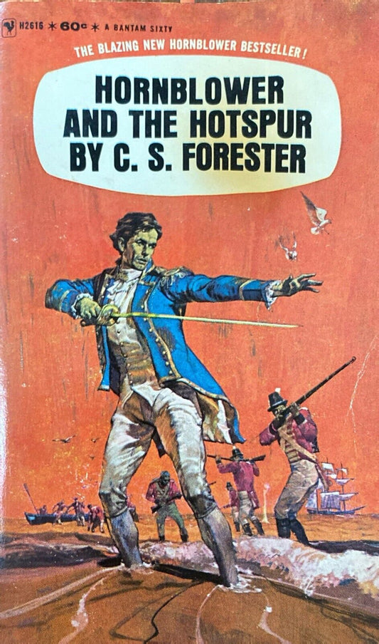 Hornblower and the Hotspur by C.S. Forester 1963 Bantam H2616 Paperback