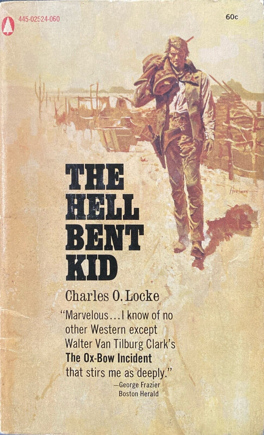The Hell Bent Kid by Charles O. Locke 1957 Popular Library Paperback