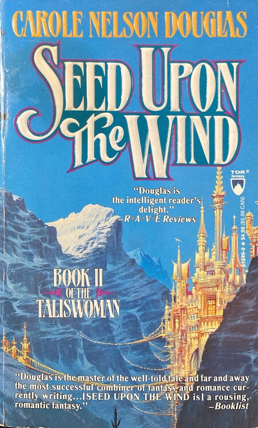 Seed Upon the Wind by Carole Nelson Douglas 1994 Ace Paperback Taliswoman