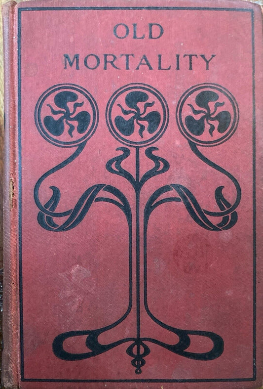 Old Mortality by Sir Walter Scott c.1890 W.B. Conkey Hardcover