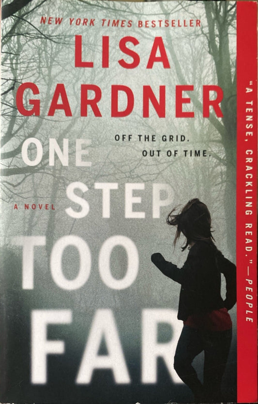 One Step Too Far by Lisa Gardner  2022  Dutton Trade Paperback