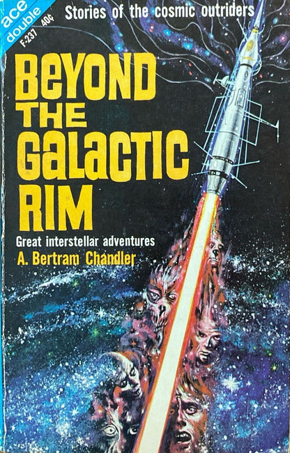 Beyond the Galactic Rim/The Ship From Outside by Chandler 1963 Ace Double F-237