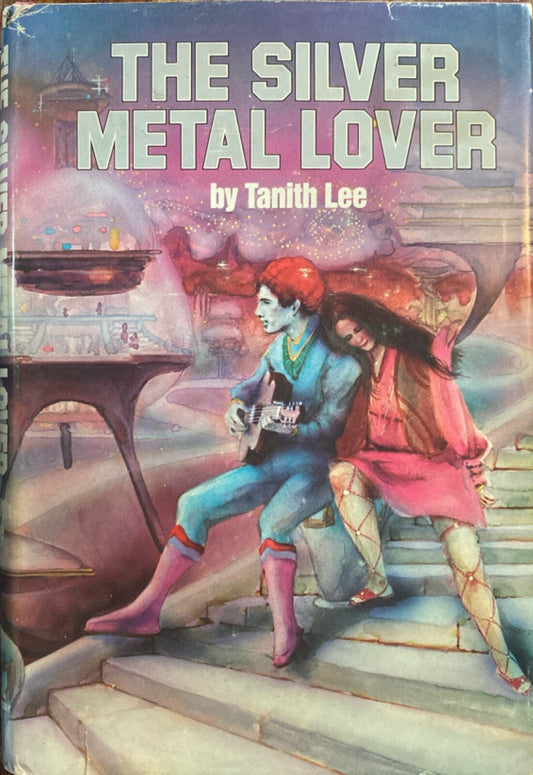 The Silver Metal Lover by Tanith Lee 1981 Nelson Doubleday Hardcover BCE