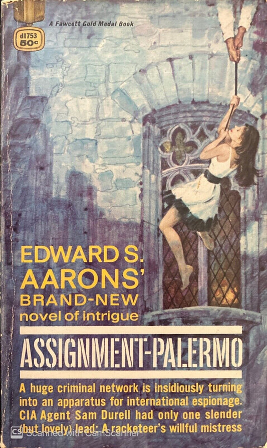 Assignment- Palermo by Edward S. Aarons 1966 Fawcett dl753