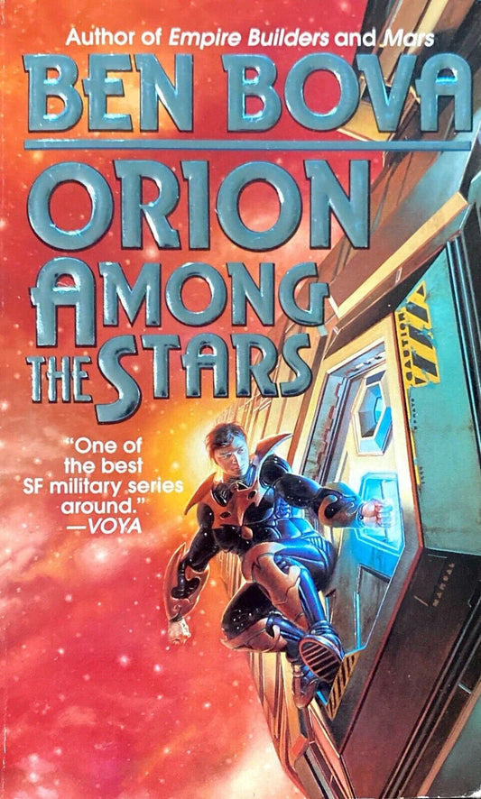 Orion Among the Stars by Ben Bova 1996 Tor Paperback
