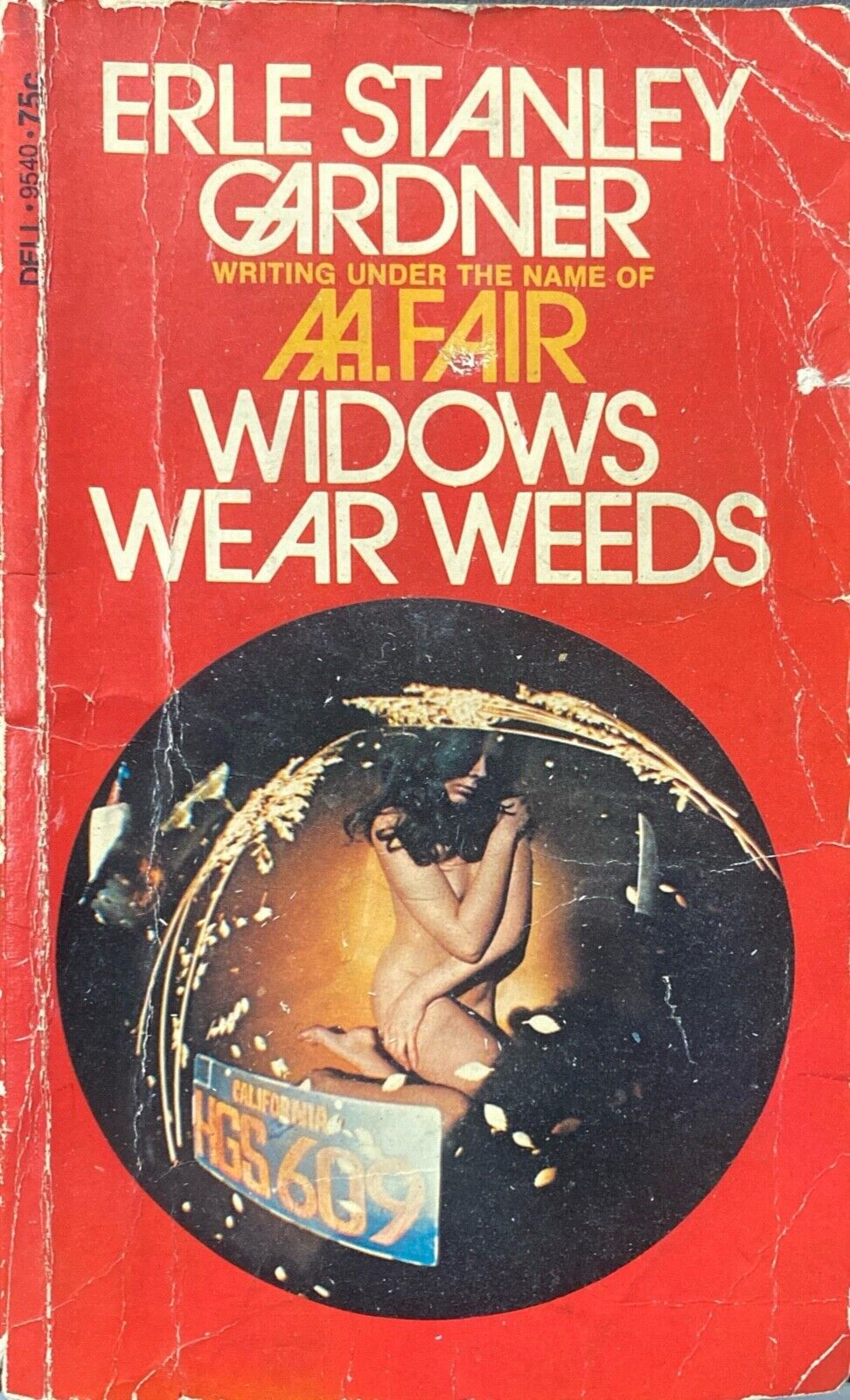 Widows Wear Weeds by Erle Stanley Gardner (A.A. Fair) 1973 Dell 9540 Paperback