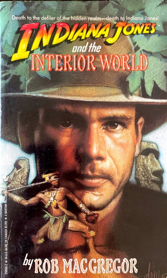 Indiana Jones and the Interior World by Rob MacGregor 1992 Bantam Paperback