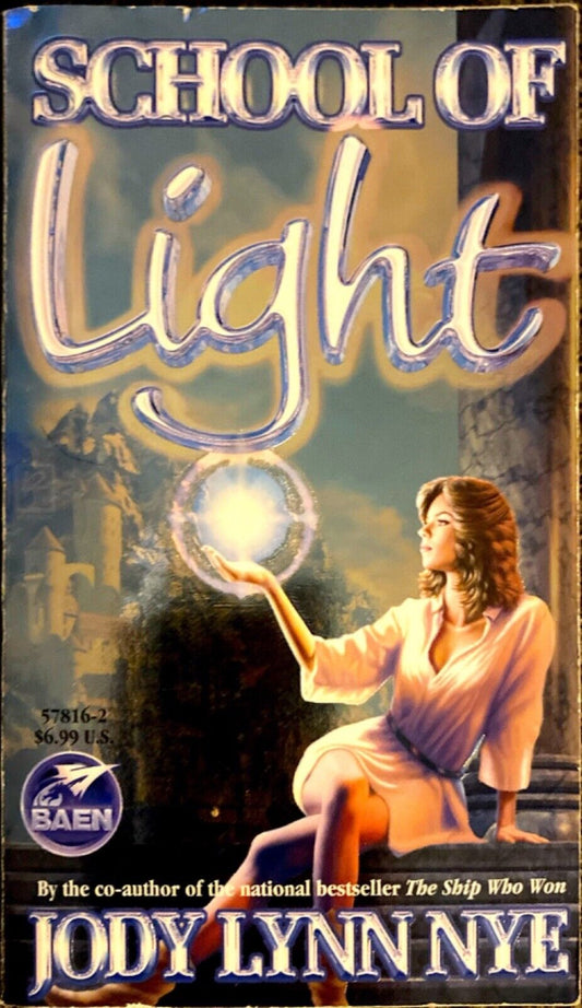 School of Light by Jody Lynn Nye 1999 Baen Paperback