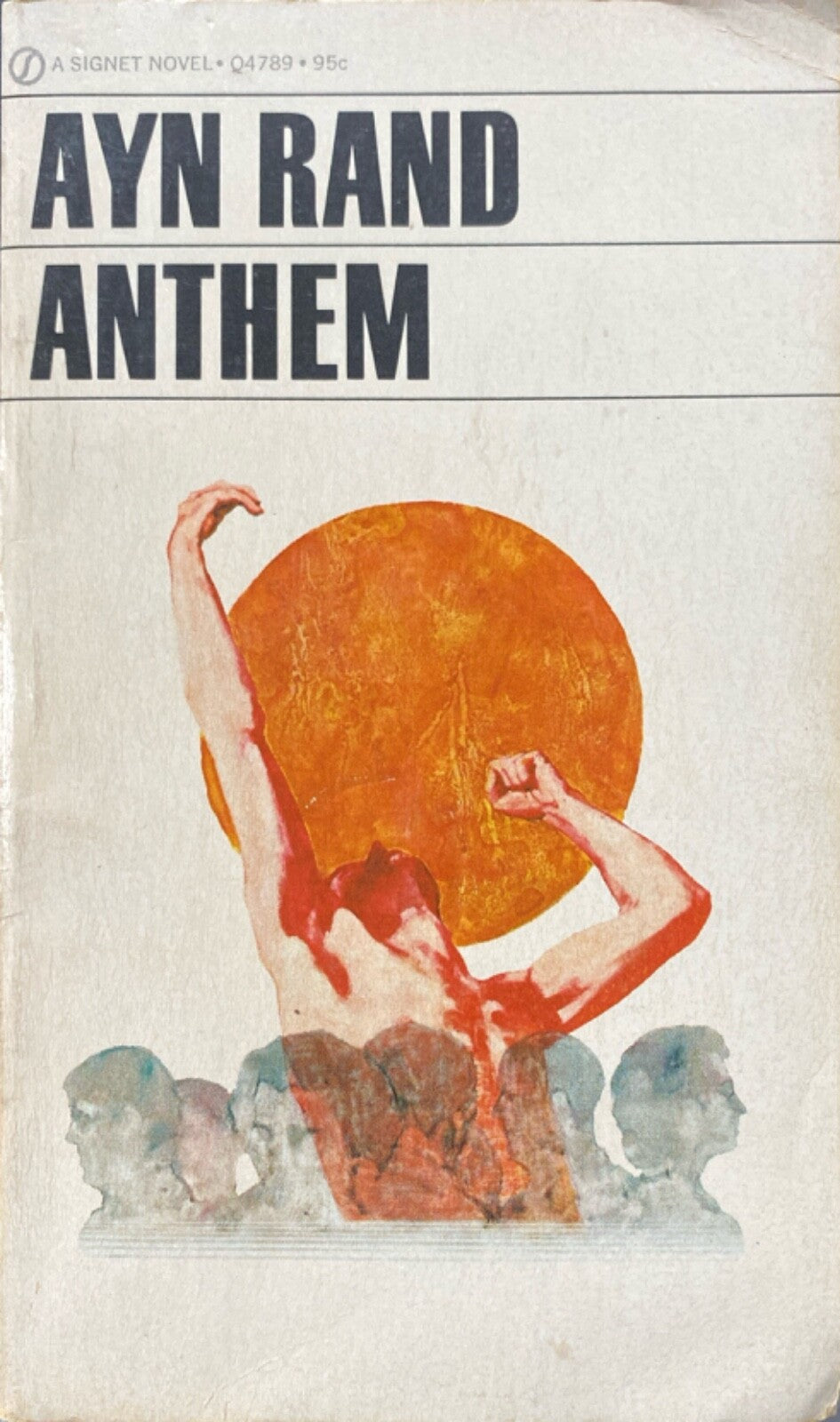 Anthem by Ayn Rand Signet Q4789 Paperback