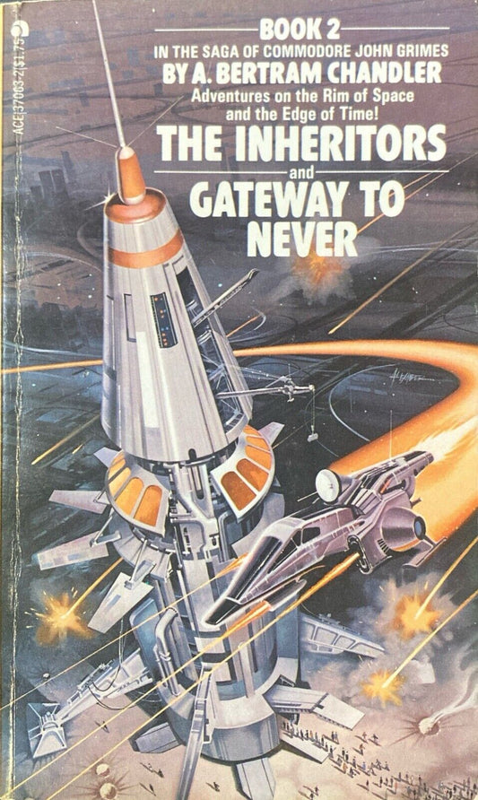 The Inheritors & Gateway to Never by A. Bertram Chandler 1978 Ace Paperback