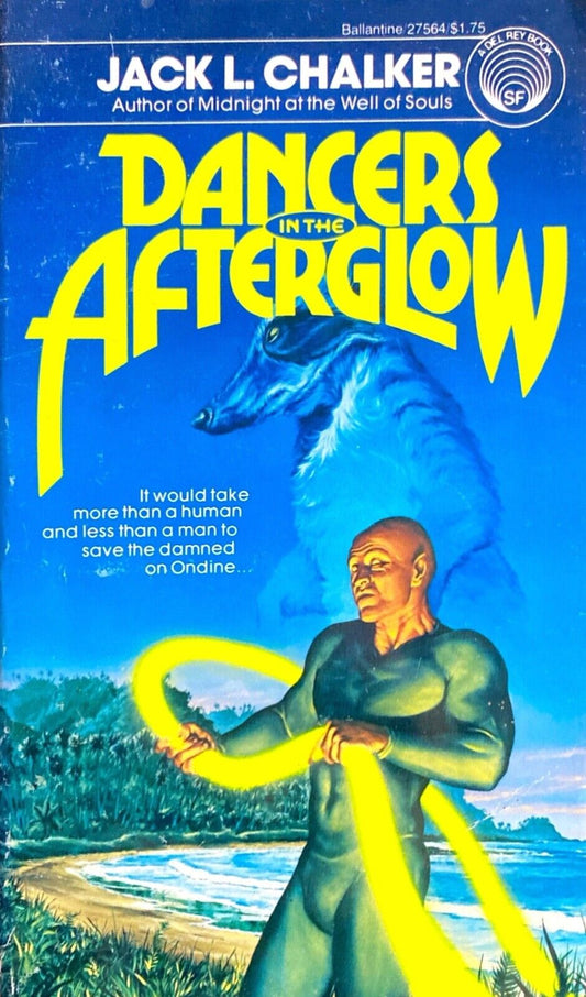Dancers in the Afterglow by Jack L. Chalker 1978 Del Rey Paperback