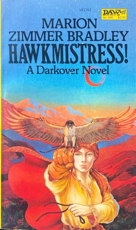 Hawkmistress! by Marion Zimmer Bradley 1982 Daw UE1762 No. 496 Paperback