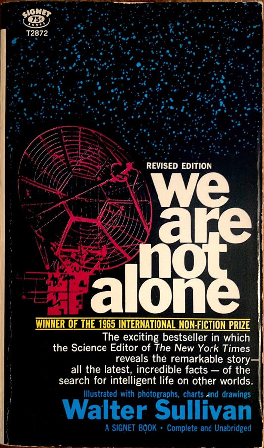 We Are Not Alone by Walter Sullivan 1966 Signet T2872 Paperback
