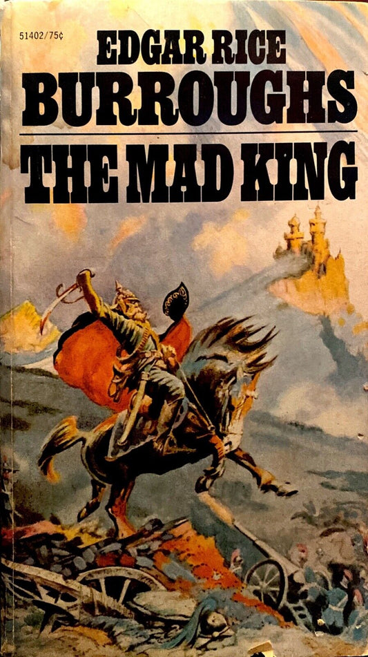 The Mad King by Edgar Rice Burroughs 1971 Ace 51402 Paperback