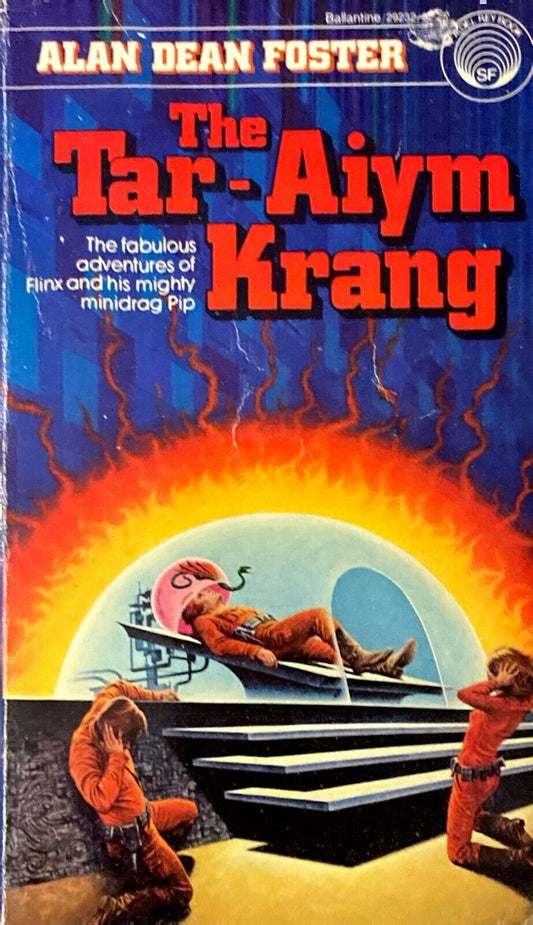 The Tar-Aiym Krang by Alan Dean Foster 1980 Ballantine Del Rey Paperback