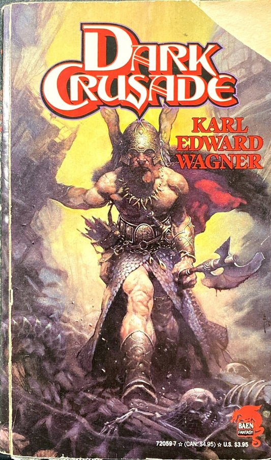 Dark Crusade by Karl Edward Wagner 1991 Baen Paperback Frank Frazetta
