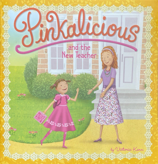 Pinkalicious and the New Teacher by Victoria Kann 2014 Harper Festival paperback
