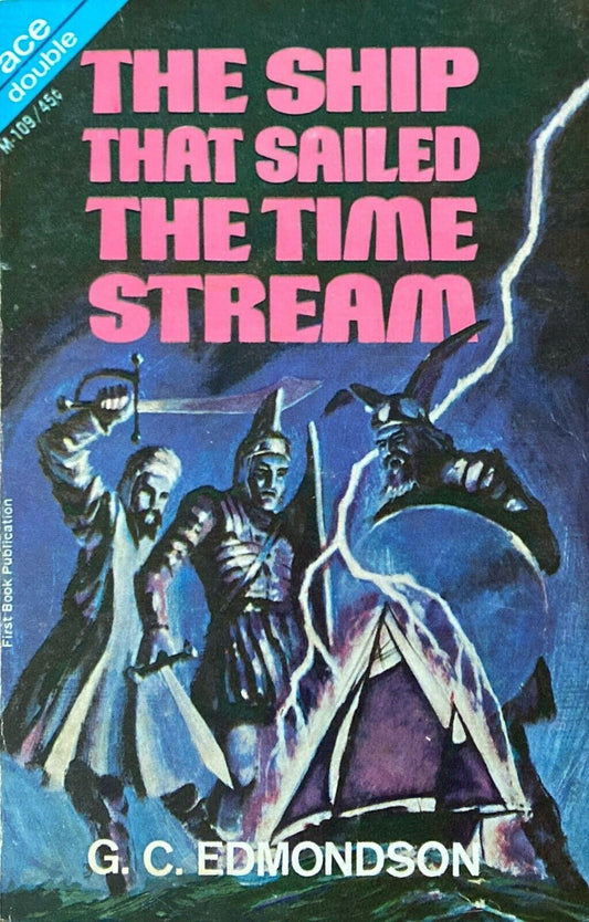 The Ship That Sailed the Time Stream/Stranger Than You Think Ace Double M-109
