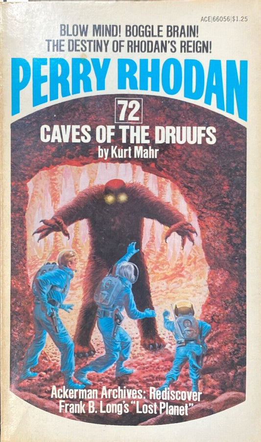 Perry Rhodan 72: Caves of the Druufs by Kurt Mahr 1975 Ace Paperback