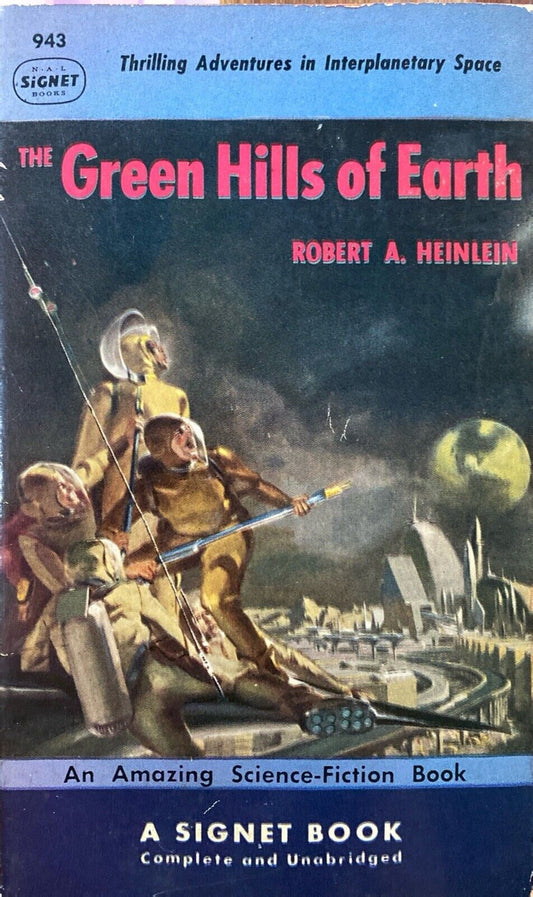 The Green Hills of Earth by Robert Heinlein 1952 Signet 943 Paperback First