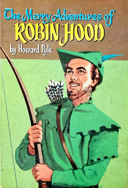 The Merry Adventures of Robin Hood by Howard Pyle 1955 Whitman Classic Hardcover
