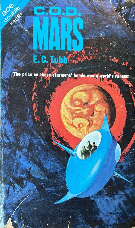 C.O.D. Mars/Alien Sea by Tubb/Rackham 1968 Ace Double H-40