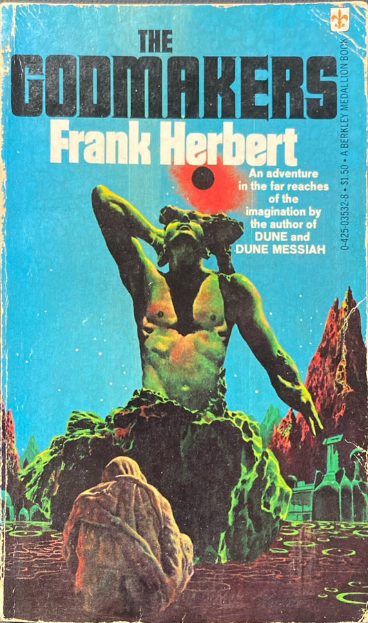 The Godmakers by Frank Herbert 1973 Berkley Medallion Paperback