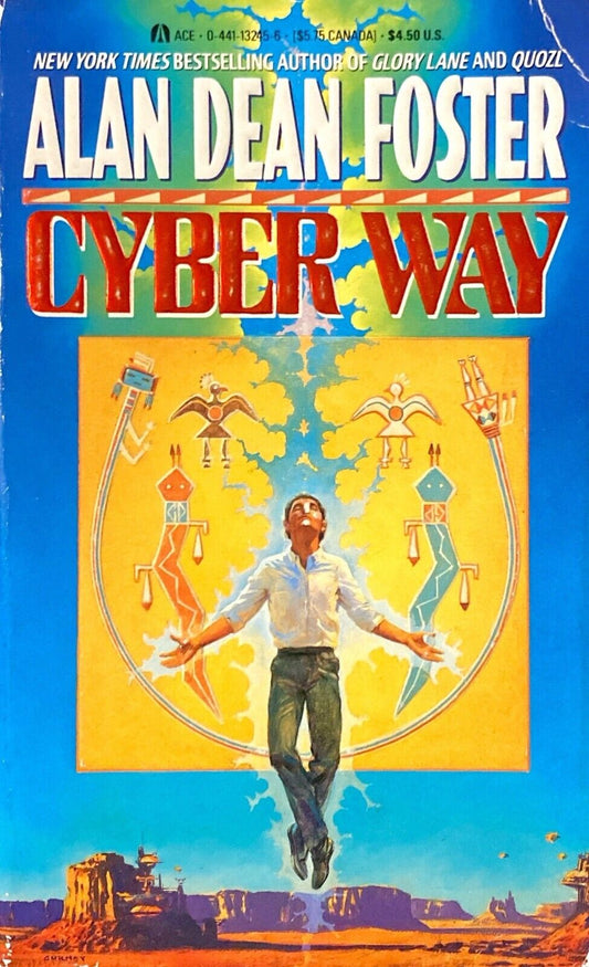 Cyber Way by Alan Dean Foster 1990 Ace Paperback