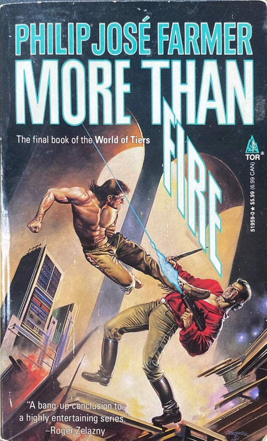 More Than Fire by Philip Jose Farmer 1995 Tor Paperback World of Tiers