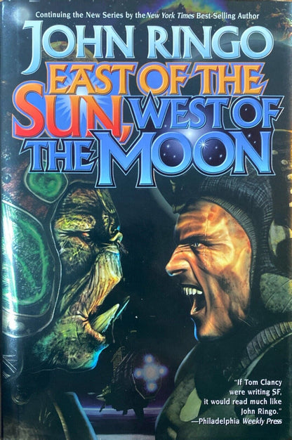 East of the Sun, West of the Moon by John Ringo 2006 Baen Hardcover