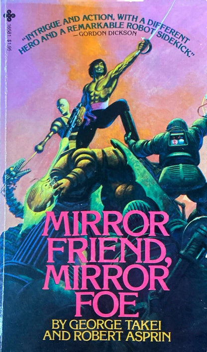 Mirror Friend, Mirror Foe by George Takei & Robert Asprin Paperback Signed x2
