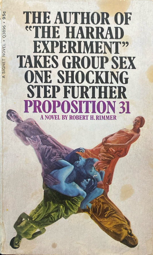 Proposition 31 by Robert H. Rimmer 1969 Signet Q3896 Paperback
