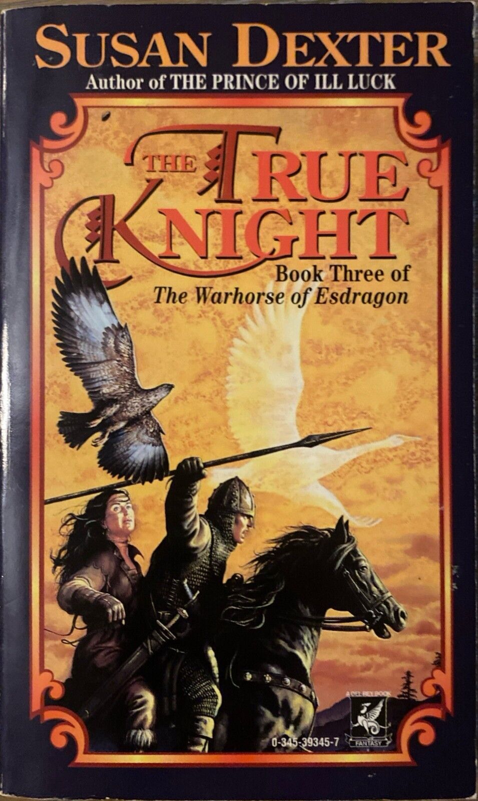 The True Knight by Susan Dexter 1996 Del Rey Paperback Warhorse of Esdragon