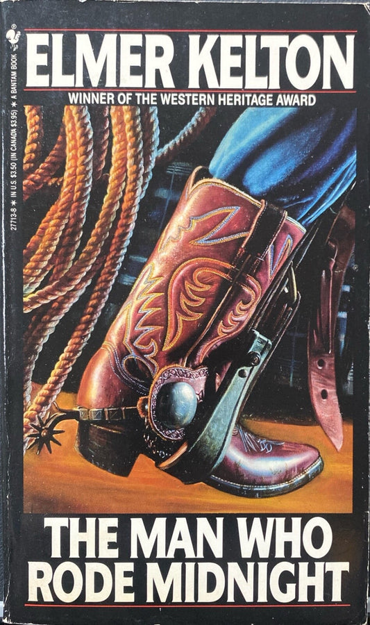 The Man Who Rode Midnight by Elmore Kelton 1996 Bantam Paperback