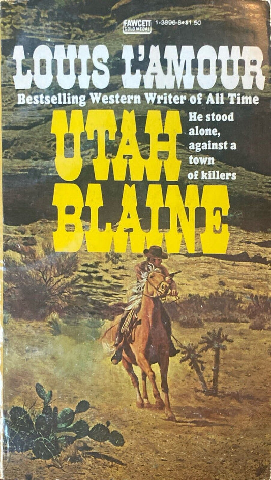 Utah Blaine by Louis L'Amour 1981 Fawcett Gold Medal Paperback