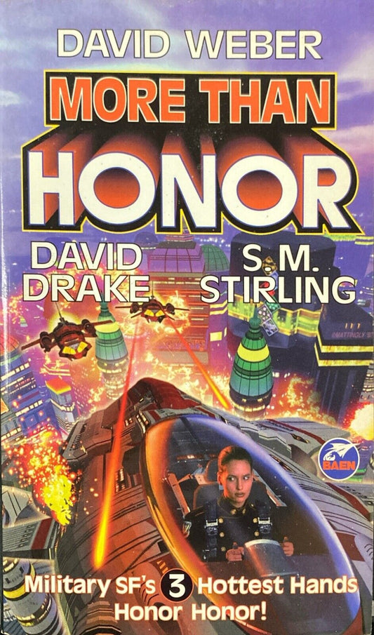 More Than Honor by David Weber David Drake S.M. Stirling 2001 Baen Paperback