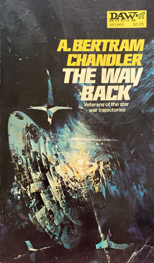 The Way Back by A. Bertram Chandler 1978 Daw UE1663 Paperback