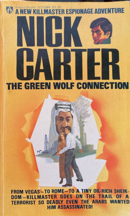 The Green Wolf Connection by Nick Carter 1976 Award Books Paperback Killmaster