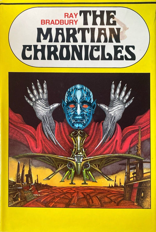 The Martian Chronicles by Ray Bradbury c. 1980 Doubleday Hardcover BCE