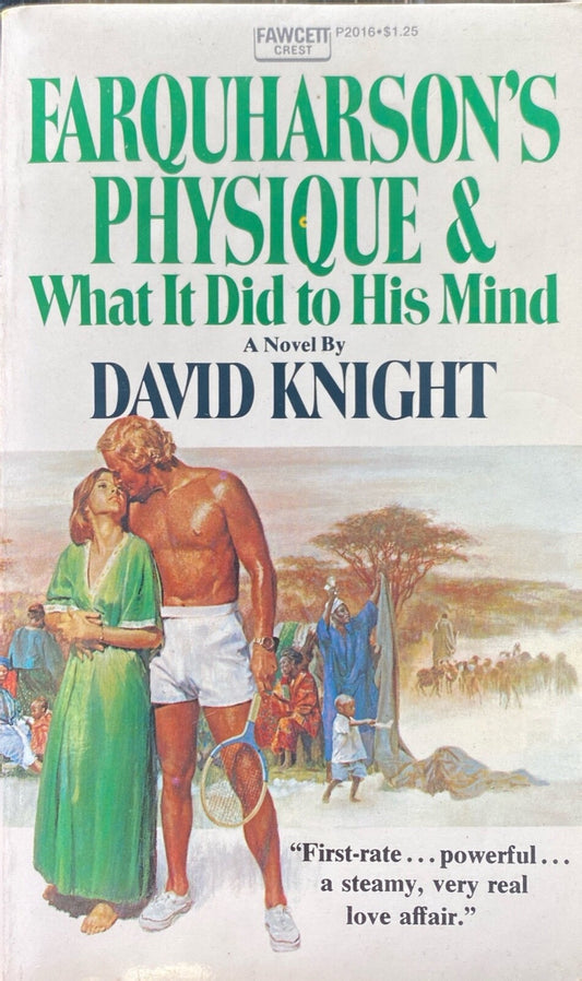 Farquharson's Physique & What It Did to His Mind by David Knight 1973 Paperback