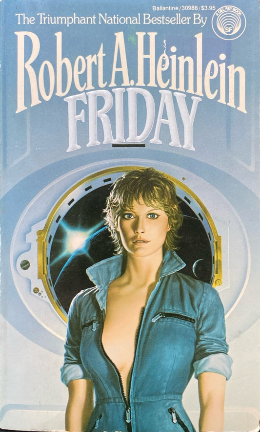 Friday by Robert Heinlein 1983 Ballantine Del Rey Paperback