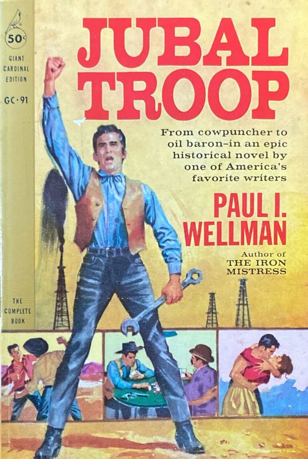 Jubal Troop by Paul I. Wellman 1960 Giant Cardinal GC-91 Paperback